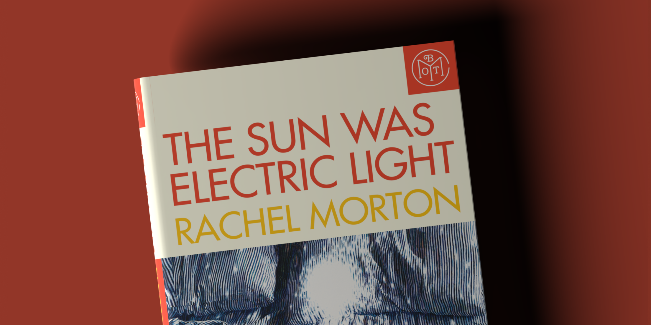 The Sun Was Electric Light